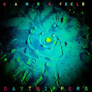 Kane and Feels: Daytrippers Cover Art