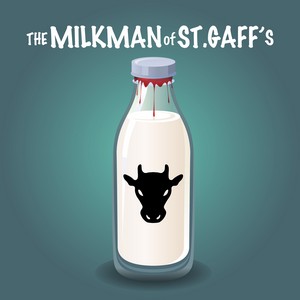 The Milkman of St. Gaff's Cover Art